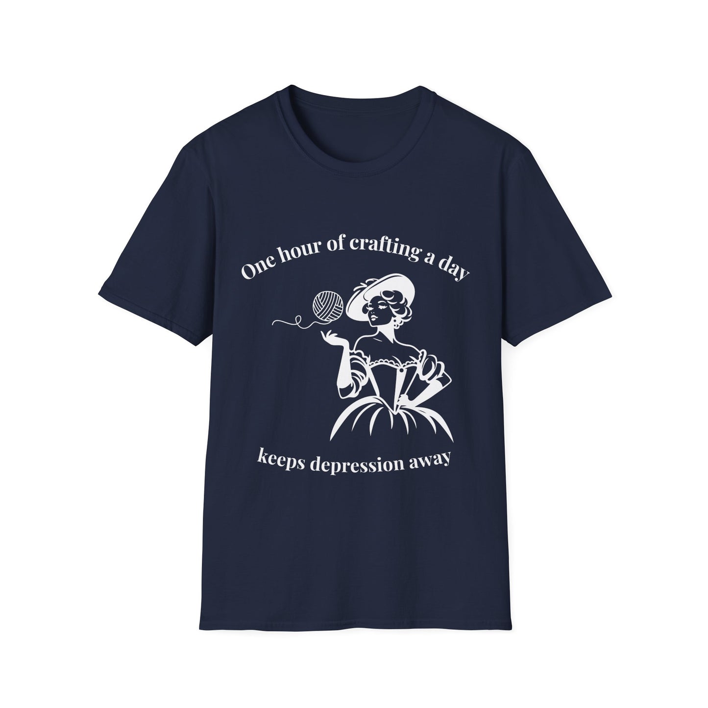 One Hour of Crafting a Day Keeps Depression Away T-Shirt