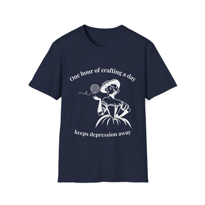 One Hour of Crafting a Day Keeps Depression Away T-Shirt
