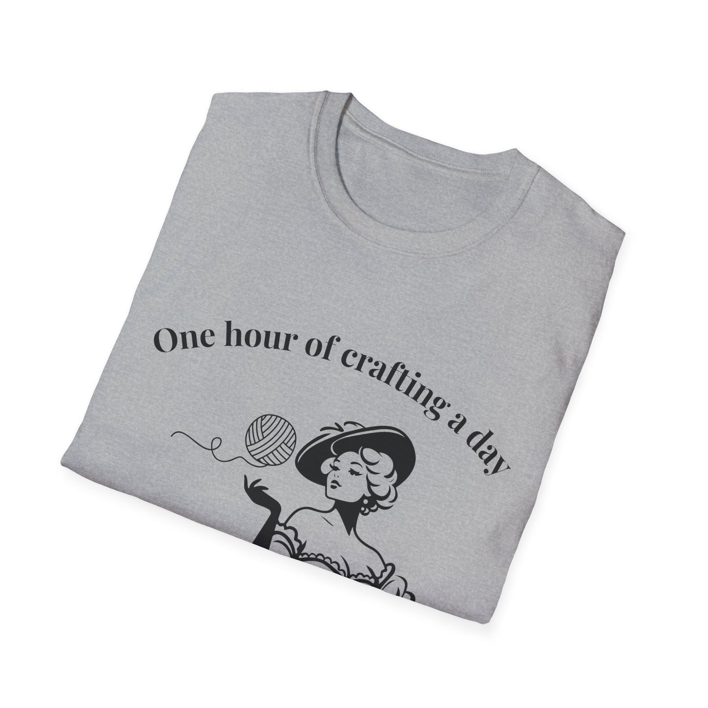 One Hour of Crafting a Day Keeps Depression Away T-Shirt