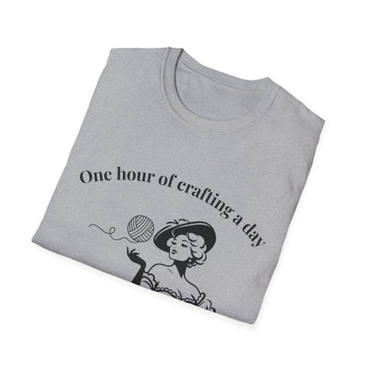 One Hour of Crafting a Day Keeps Depression Away T-Shirt