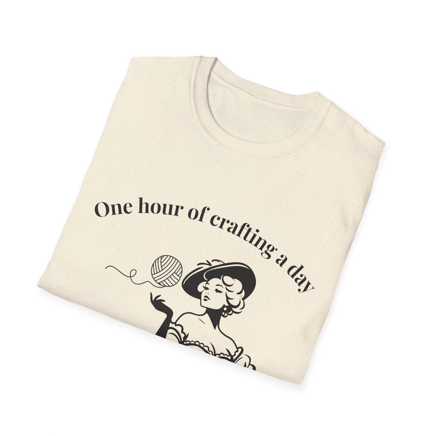 One Hour of Crafting a Day Keeps Depression Away T-Shirt