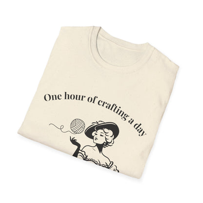 One Hour of Crafting a Day Keeps Depression Away T-Shirt