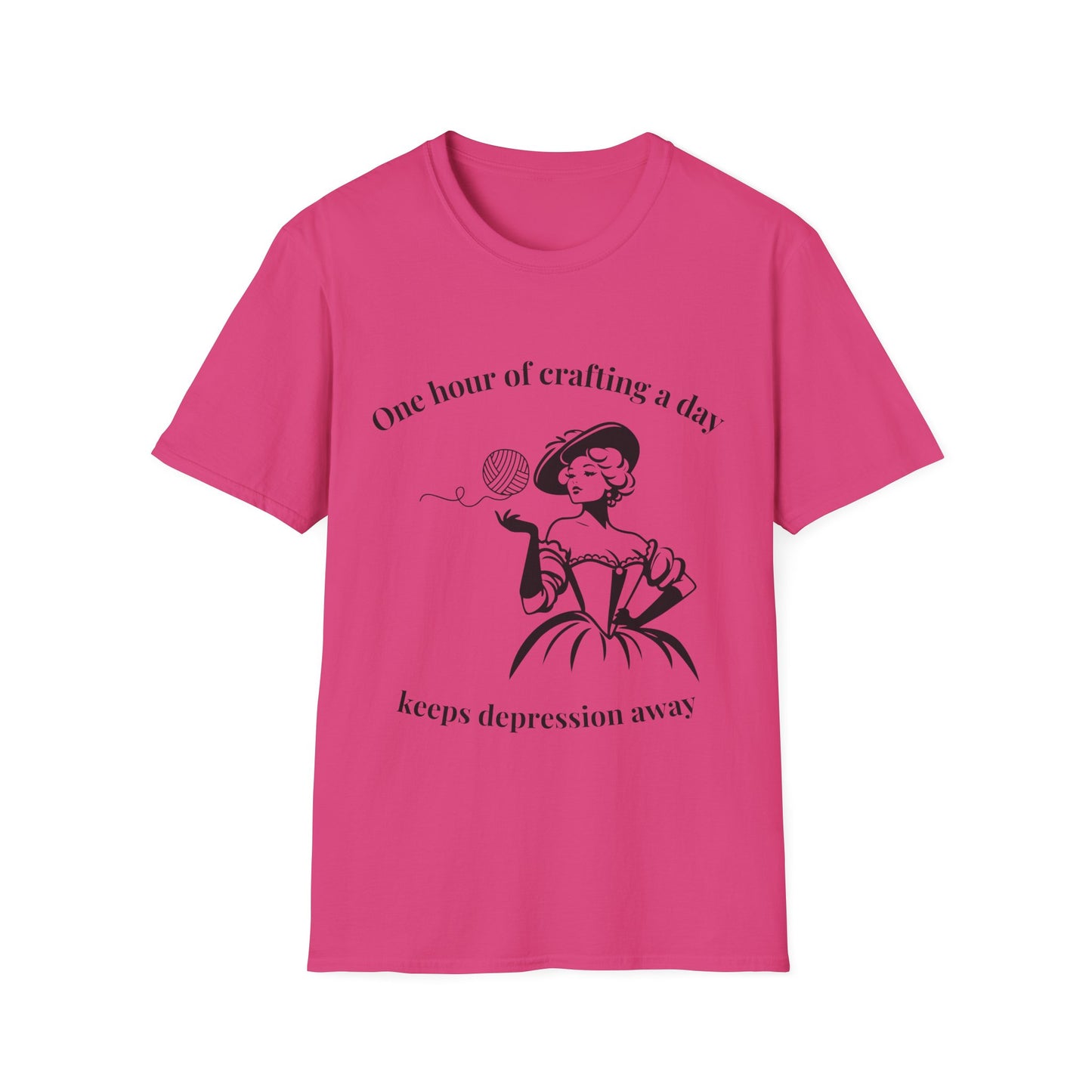 One Hour of Crafting a Day Keeps Depression Away T-Shirt