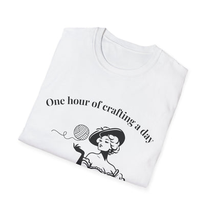 One Hour of Crafting a Day Keeps Depression Away T-Shirt