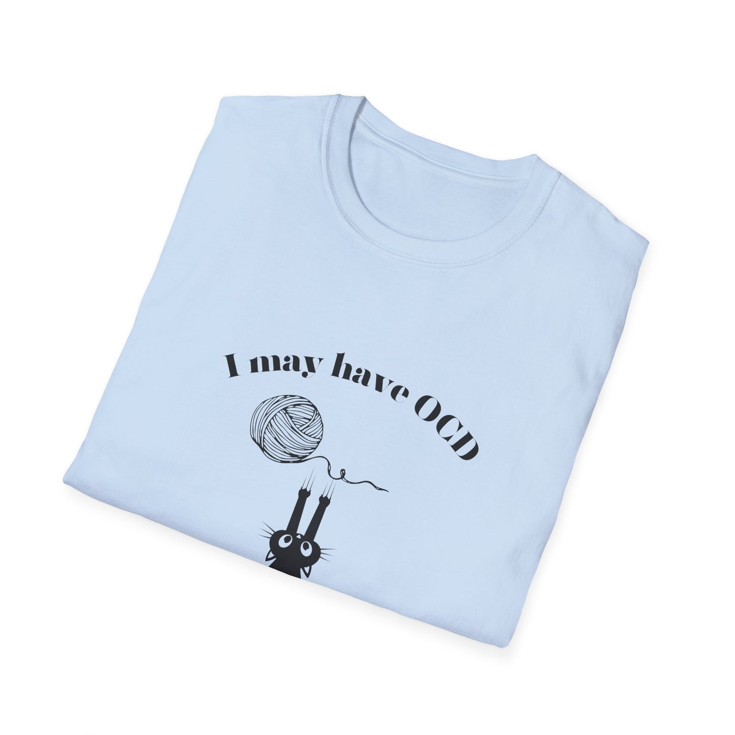 I may have OCR (Obsessive Crochet Disorder) T-Shirt