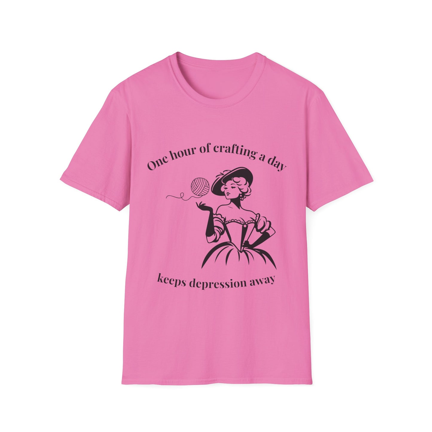 One Hour of Crafting a Day Keeps Depression Away T-Shirt