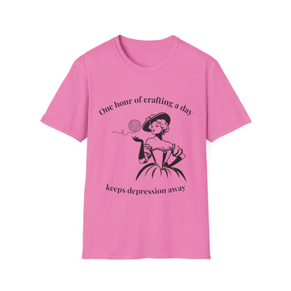 One Hour of Crafting a Day Keeps Depression Away T-Shirt